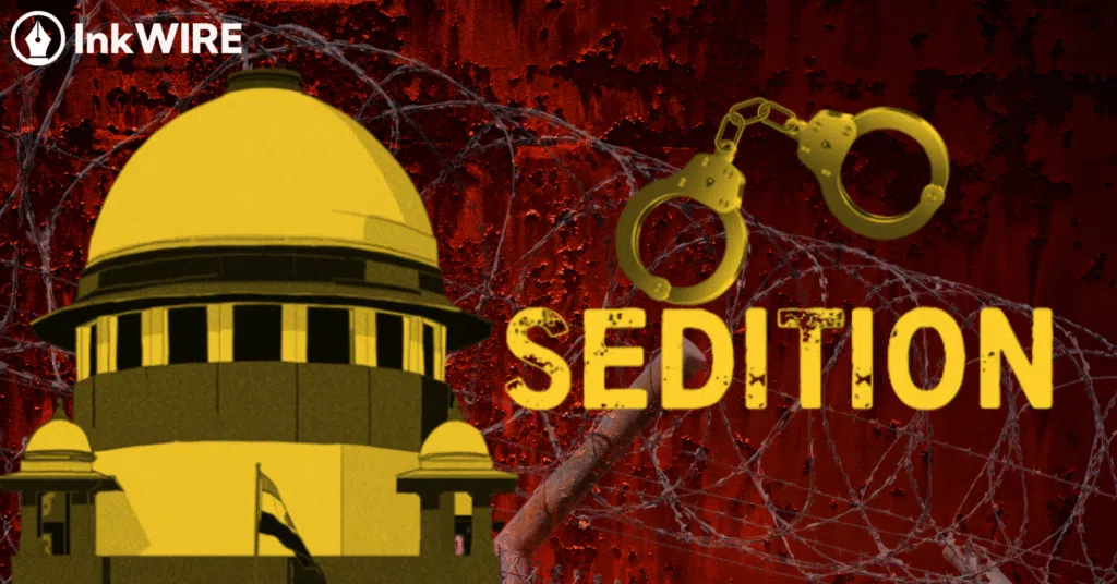 Sedition laws are chilling reporting, muzzling dissent, and reshaping newsrooms